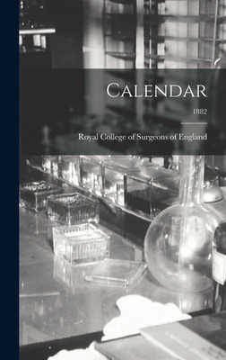 Libro Calendar; 1882 - Royal College Of Surgeons Of England