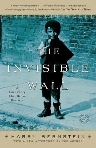 Libro The Invisible Wall- Harry Bernstein-inglés