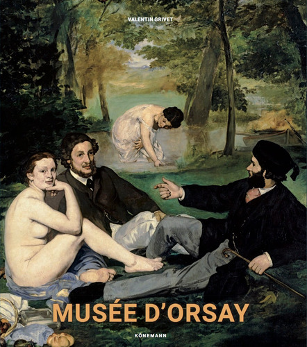 Musée D'Orsay, de Grivet, Valentin. Editora Paisagem Distribuidora de Livros Ltda., capa mole em inglés/italiano/español, 2019