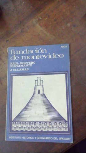 Libro Fundación De Montevideo 