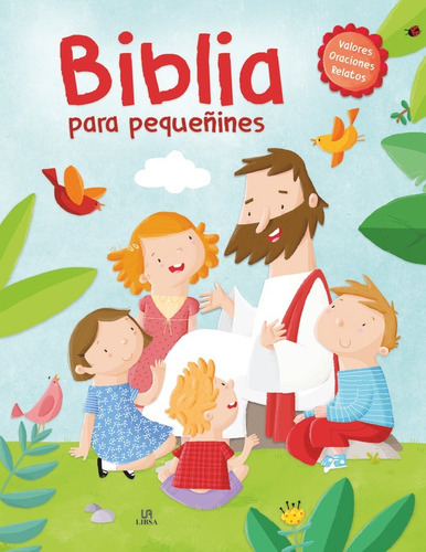 Biblia Para Pequeãâines, De Equipo Editorial. Editorial Libsa, Tapa Dura En Español