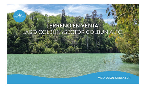 Terreno En Venta Lago Colbún - Sector Colbún Alto