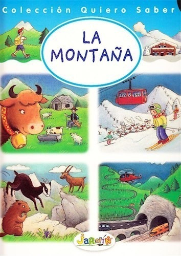 Montaña (coleccion Quiero Saber) (20) - Vv.aa. (papel)