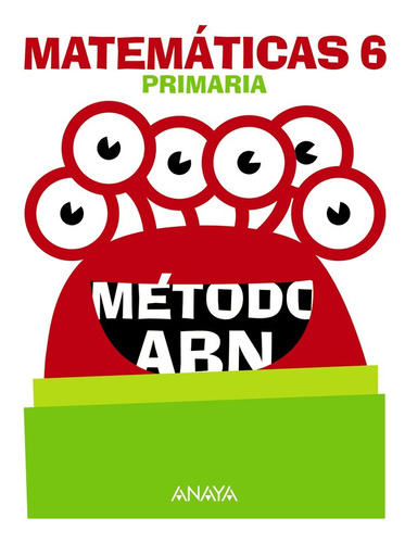 Matemáticas 6. Método Abn. (libro Original)