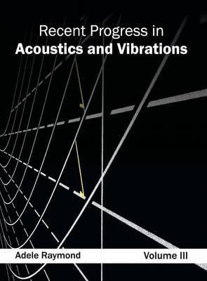 Libro Recent Progress In Acoustics And Vibrations: Volume...