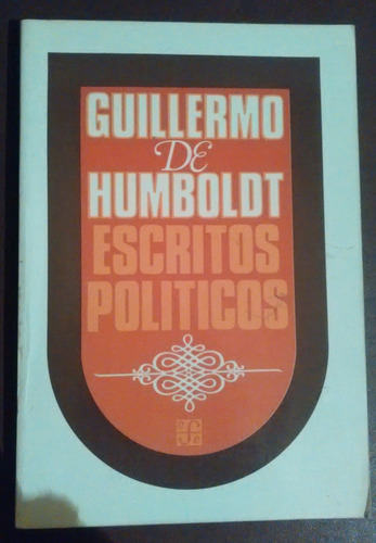 Escritos Políticos Guillermo De Humboldt