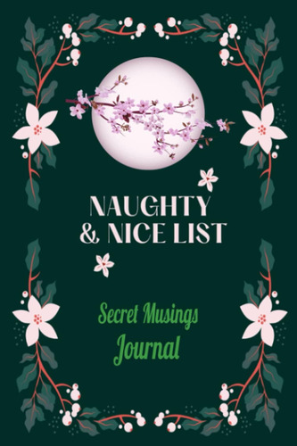 Libro En Inglés: Naughty & Nice List Secret Musings Journal