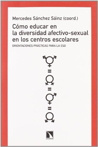 Libro Cómo Educar En Diversidad Afectivo Sexual En Centros E