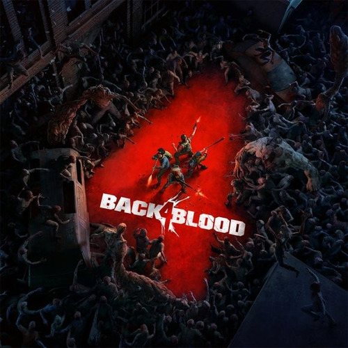 Back 4 Blood | Steam - Entrega Inmediata