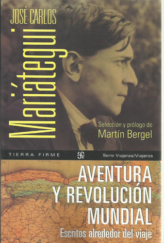 Aventura Y Revolucion Mundial José Carlos Mariategui