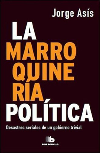 La Marroquinería Política - Asís Jorge
