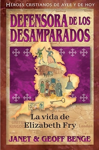 Defensora De Los Desamparados Elizabeth Fry