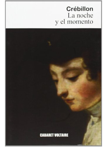 Libro La Noche Y El Momento De Jolyot De Crébillon Claude-pr