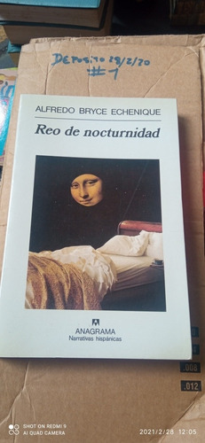 Libro Reo De Nocturnidad. Alfredo Bryce Echenique