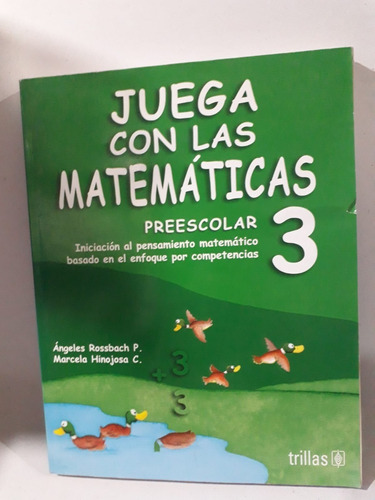 Juega Con Las Matemáticas Preescolar 3 Trillas