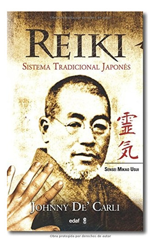 Reiki. Sistema Tradicional Japones - De Carli Johnny