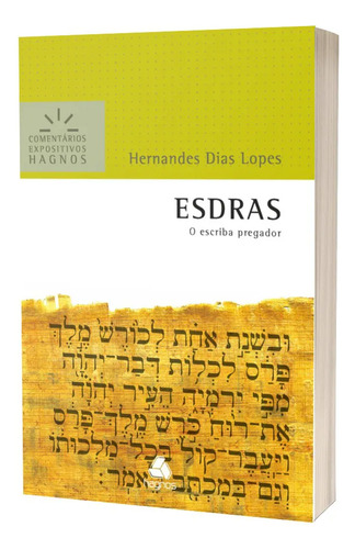 Esdras - Comentários Expositivos Hagnos - Hernandes Dias Lopes