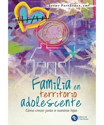 Familia En Territorio Adolescente - Cla