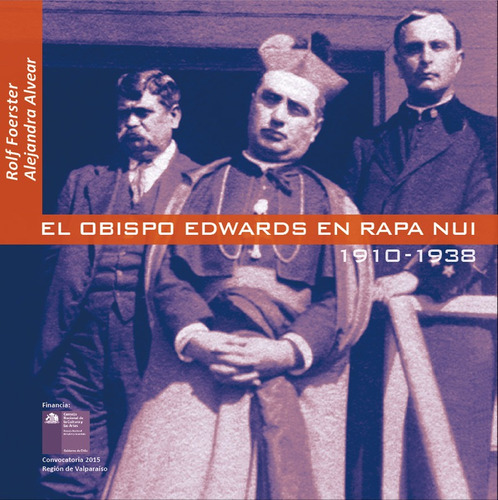 El Obispo Edwards Y Rapa Nui