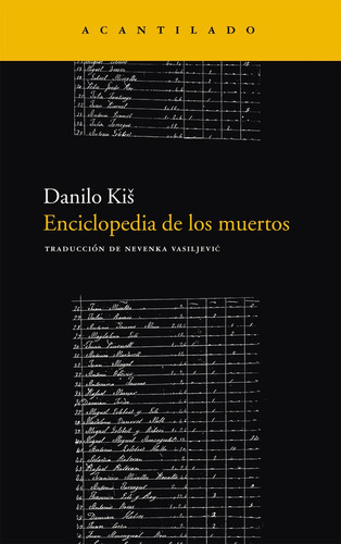 Enciclopedia De Los Muertos - Danilo Kis 