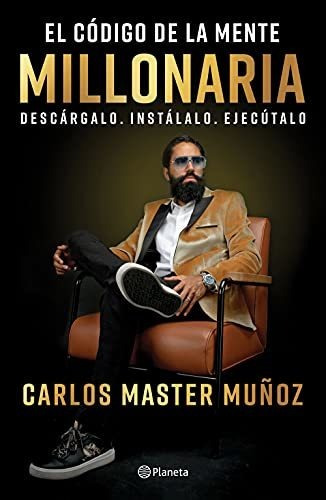 Libro : El Codigo De La Mente Millonaria - Master, Carlos
