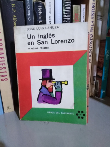 Un Ingles En San Lorenzo - José Luis Manuza