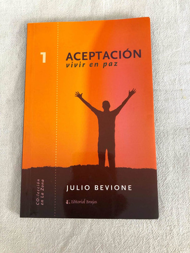 Aceptación Vivir En Paz, Julio Bevione