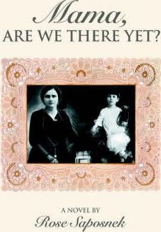 Libro Mama, Are We There Yet? - Rose Saposnek