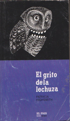 El Grito De La Lechuza Patricia Highsmith 