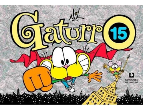 Gaturro 15 - Nik (libro)