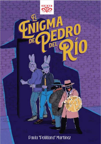 El Enigma De Pedro Del Rio -cómic-paula Polillana Martinez