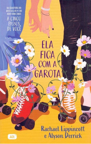 Ela Fica Com A Garota - (+ Brindes - Card E Marcador)