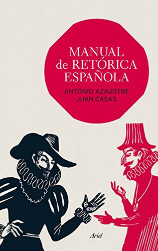 Manual De Retórica Española (ariel Letras)