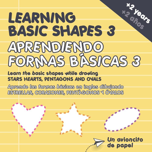 Libro: Learning Basic Shapes 3 - Aprendiendo Formas Básicas 