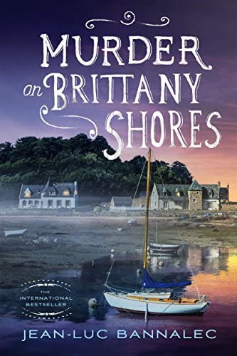 Murder On Brittany Shores: A Mystery (brittany Mystery Series, 2), De Bannalec, Jean-luc. Editorial Minotaur Books, Tapa Blanda En Inglés