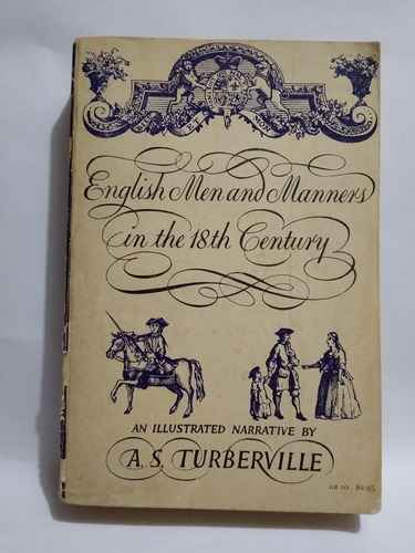 English Men And Manners In The Eighteenth Century / Turbervi