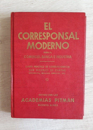 El Corresponsal Moderno - Para El Comercio Banca E Industria