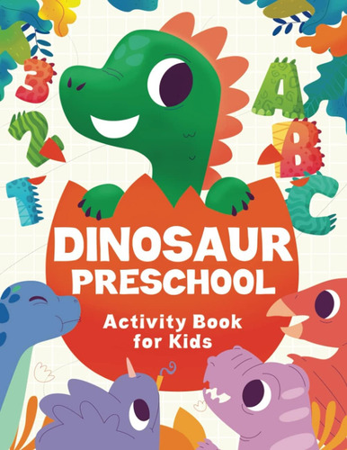 Libro Actividades Preescolares Dinosaurios Niños 3 A, De Trace, Jennifer L.. Editorial Oem, Tapa Blanda En Inglés