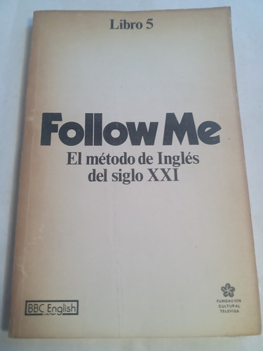 Follow Me Método De Inglés Libro 5