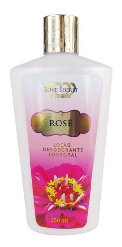 Loção Desodorante Corporal Rosé Love Secret 250 Ml