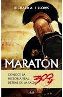 Libro Maraton Conoce La Historia Real Detras De La Saga 300