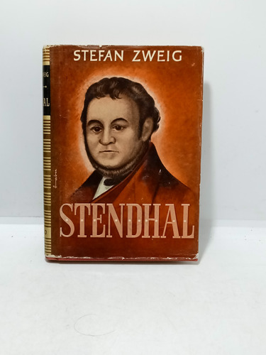 Stendhal - Stefan Zweig - Literatura - Novela Biografía 