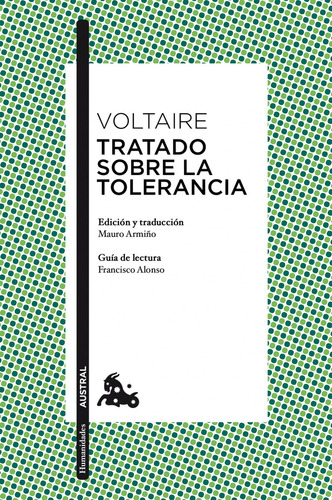 TRATADO SOBRE LA TOLERANCIA, de Voltaire., vol. 1.0. Editorial Austral, tapa blanda, edición 1.0 en español, 2023