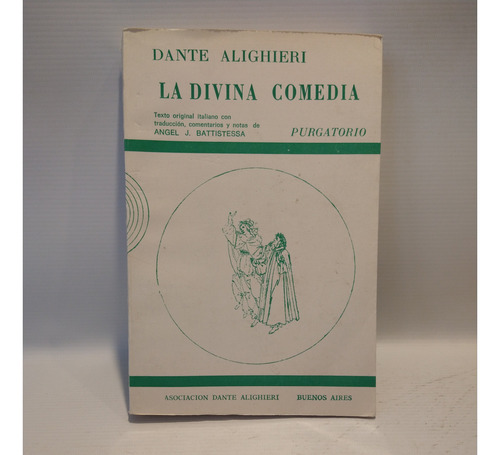 Divina Comedia Purgatorio Alighieri Asociacion Alighieri