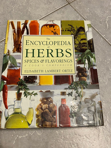 The Encyclopedia Of Herbs, Spices Flavoring (Usado)