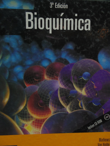 Bioquímica Tercera Edición Mathews