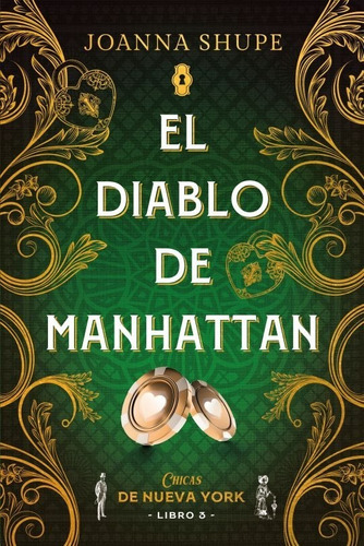 El Diablo De Manhattan, De Shupe, Joanna. Editorial Titania Editores, Tapa Blanda En Español, 1