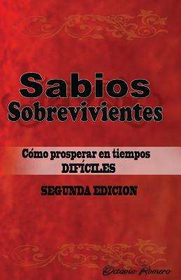 Libro Sabios Sobrevivientes: Como Prosperar En Tiempos Di...