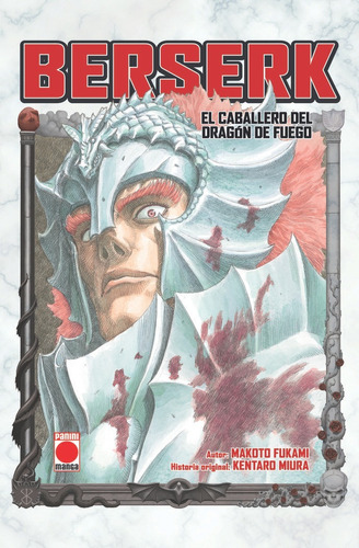 Libro Berserk El Caballero Del Dragon De Fuego - Makoto F...