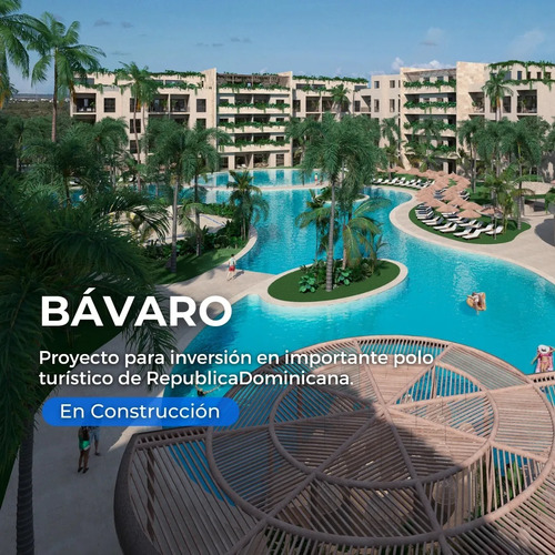 Apartamentos En Construcción En Bávaro, Punta Cana. 